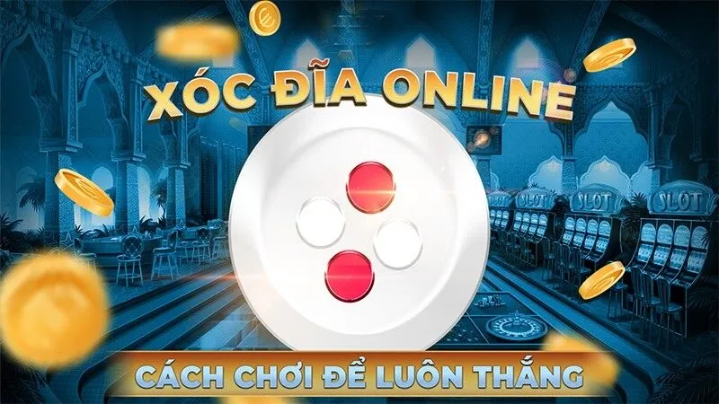 Cách chơi Xóc đĩa tại Tỷ Phú 88